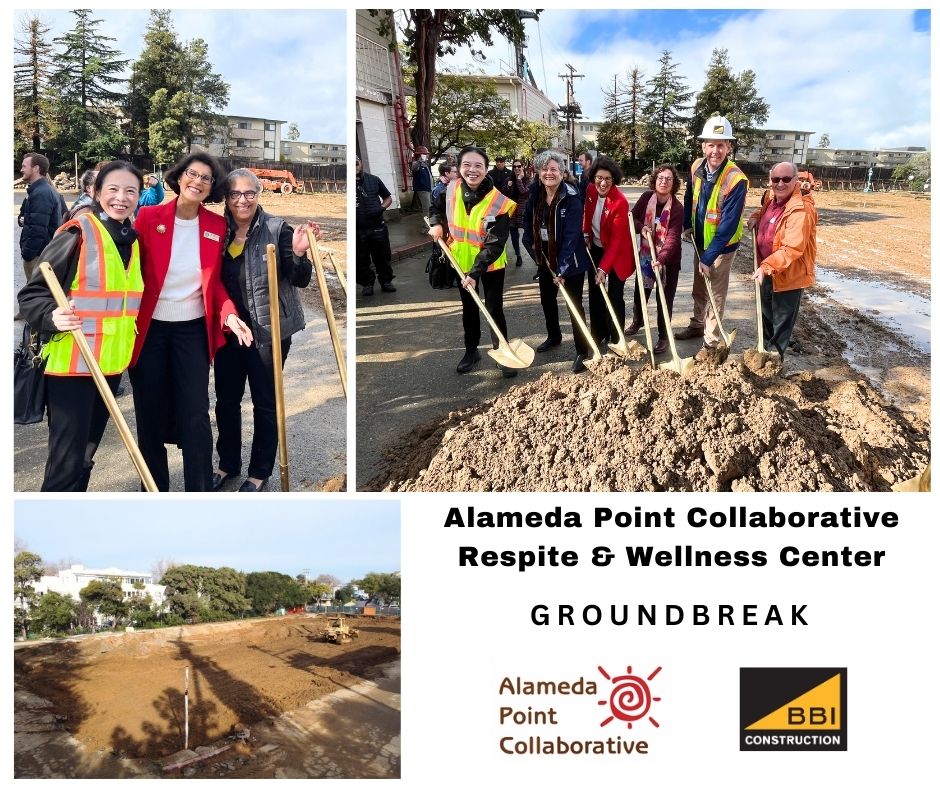 Alameda Point Collaborative and BBI Construction Celebrate Groundbreak for Alameda Respite & Wellness Center